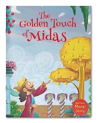 Golden Touch Of Midas - Illustrated Moral Story For Children