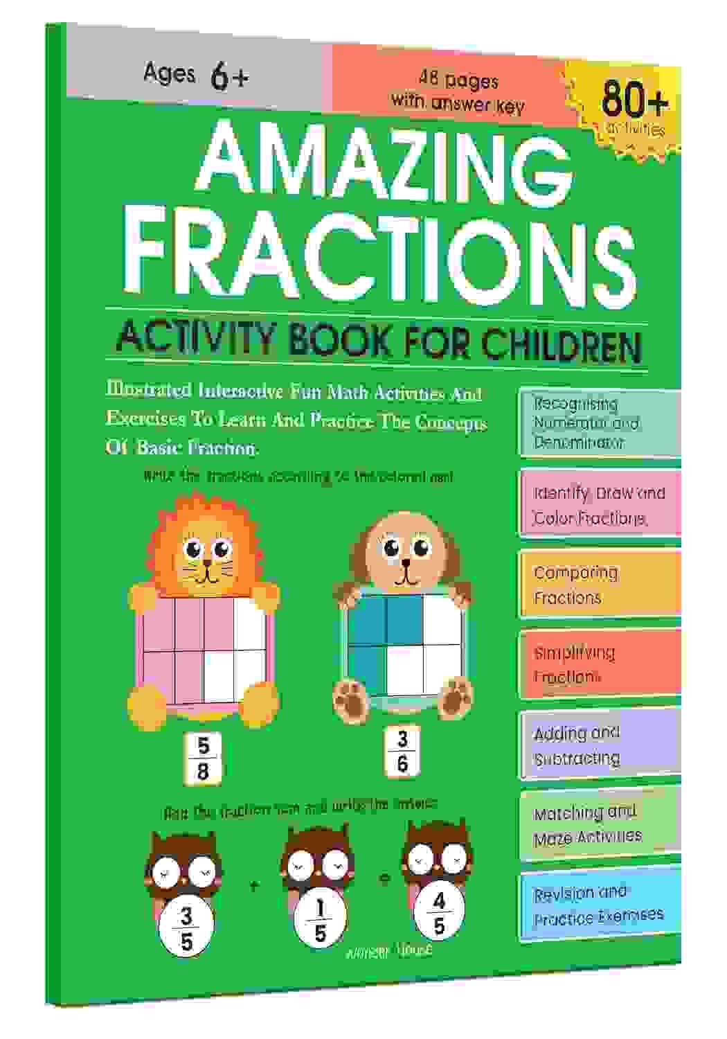 Amazing Fractions :  Activity Book For Children