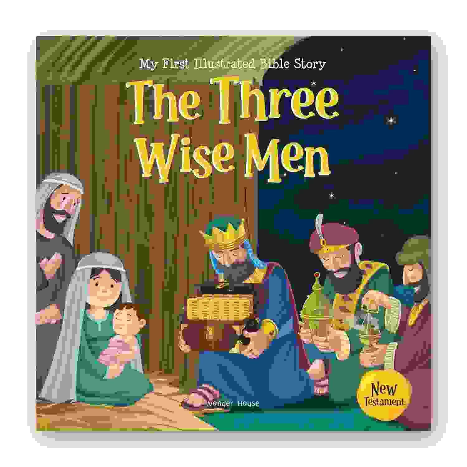 My First Illustrated Bible Story: The Three Wise Men