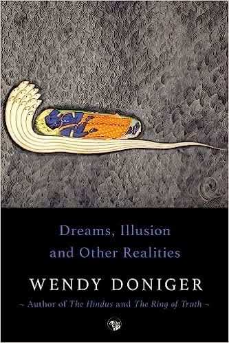 Dreams, Illusion And Other Realities