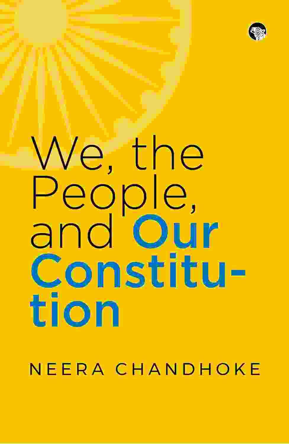 We, The People, And Our Constitution