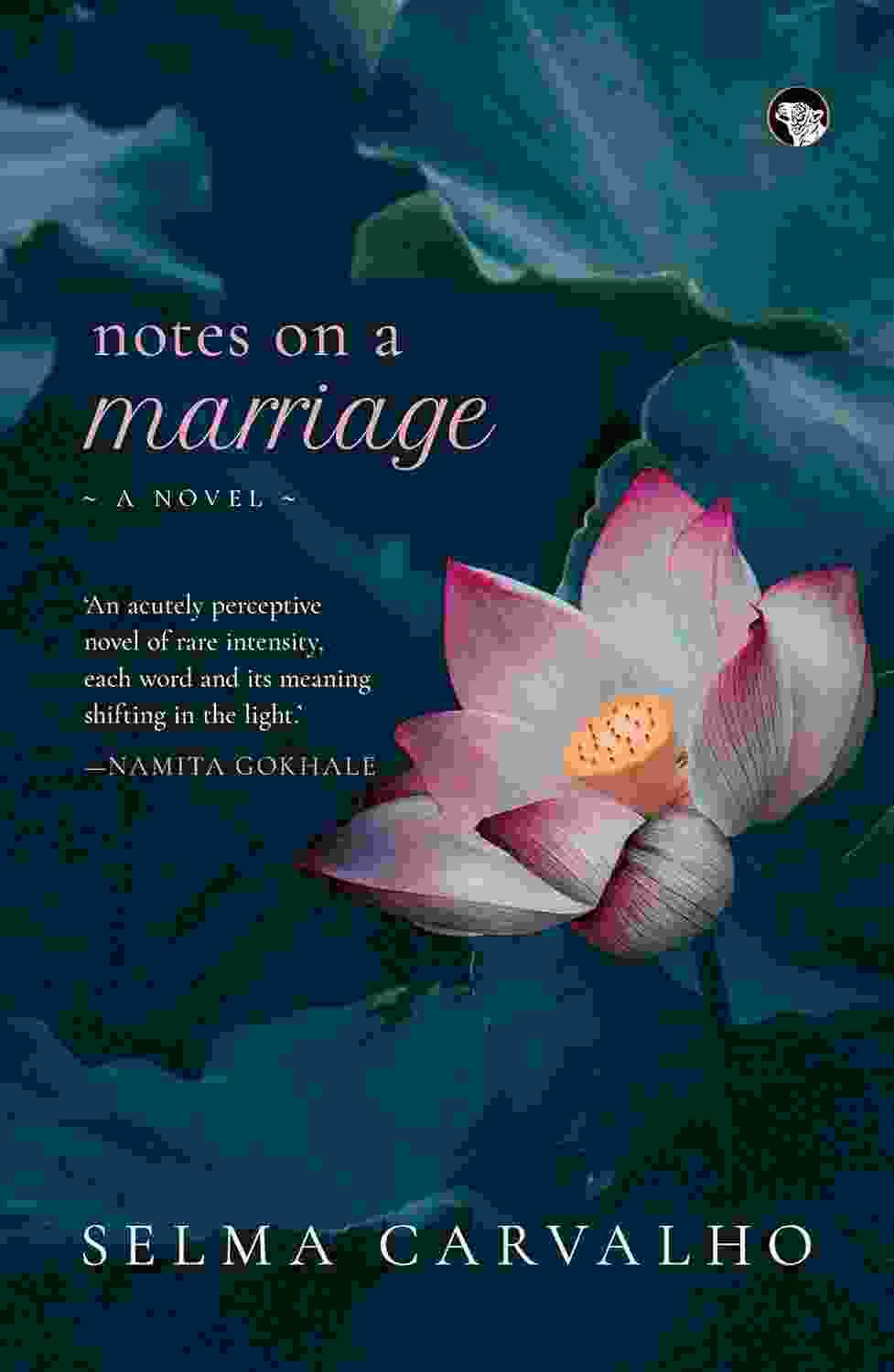 Notes On A Marriage : A Novel