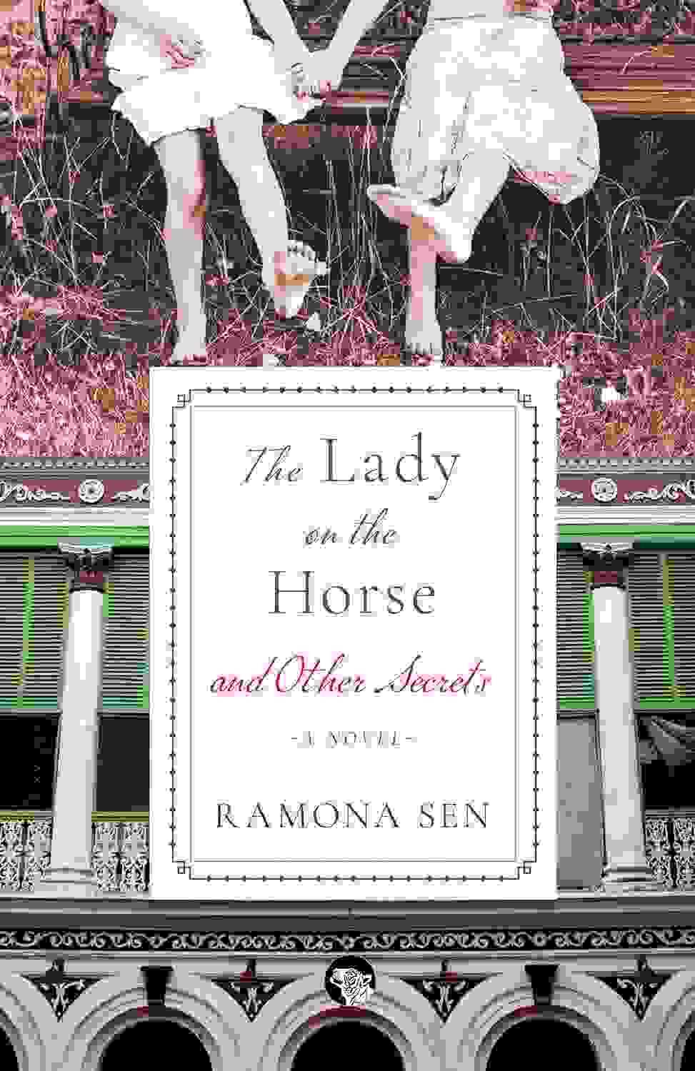 The Lady On The Horse And Other Secrets : A Novel