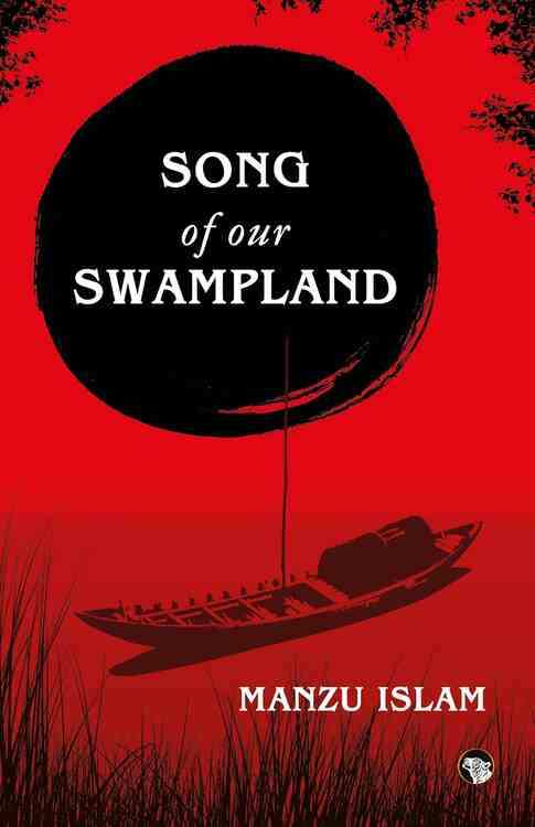 SONG OF OUR SWAMPLAND