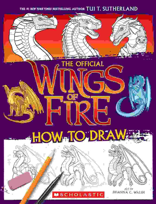 Wings Of Fire: How To Draw