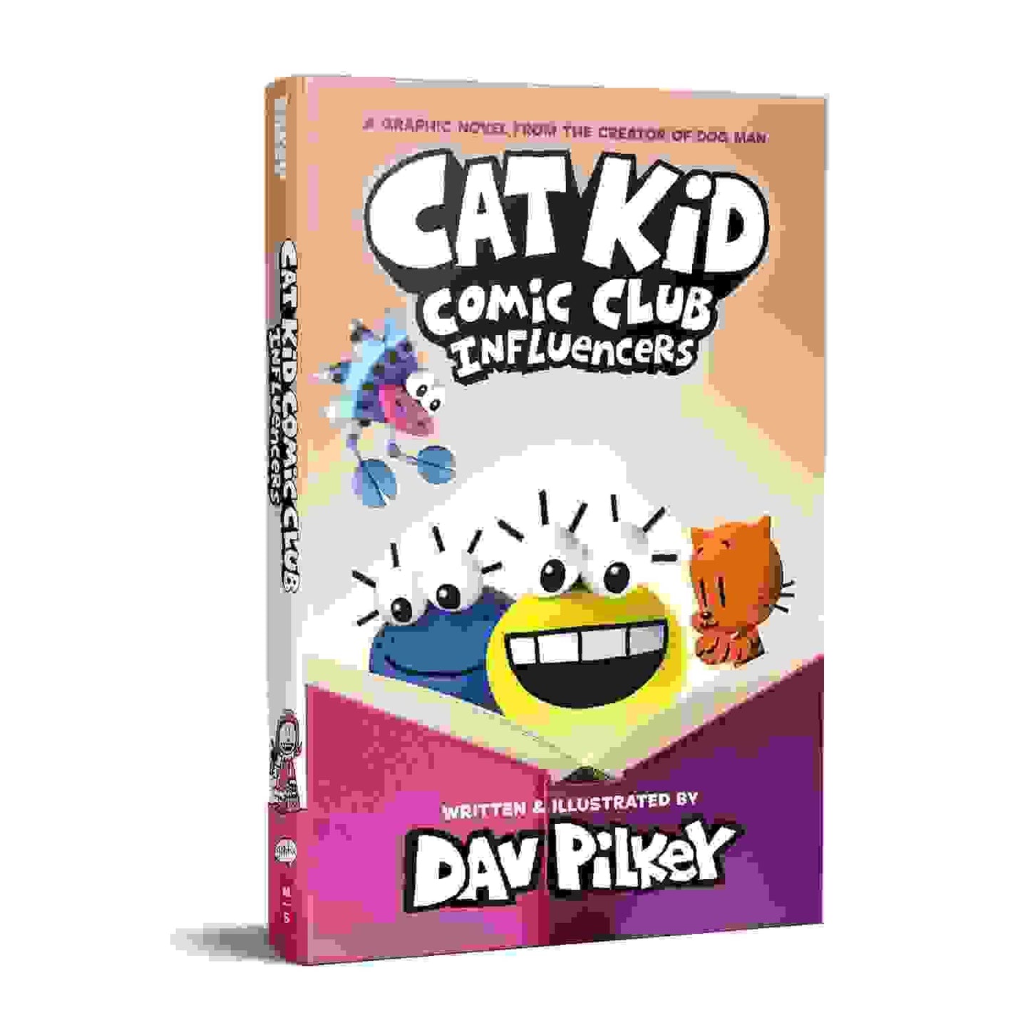 Cat Kid Comic Club: Influencers: A Graphic Novel (Cat Kid Comic Club #5): From The Creator Of Dog Ma