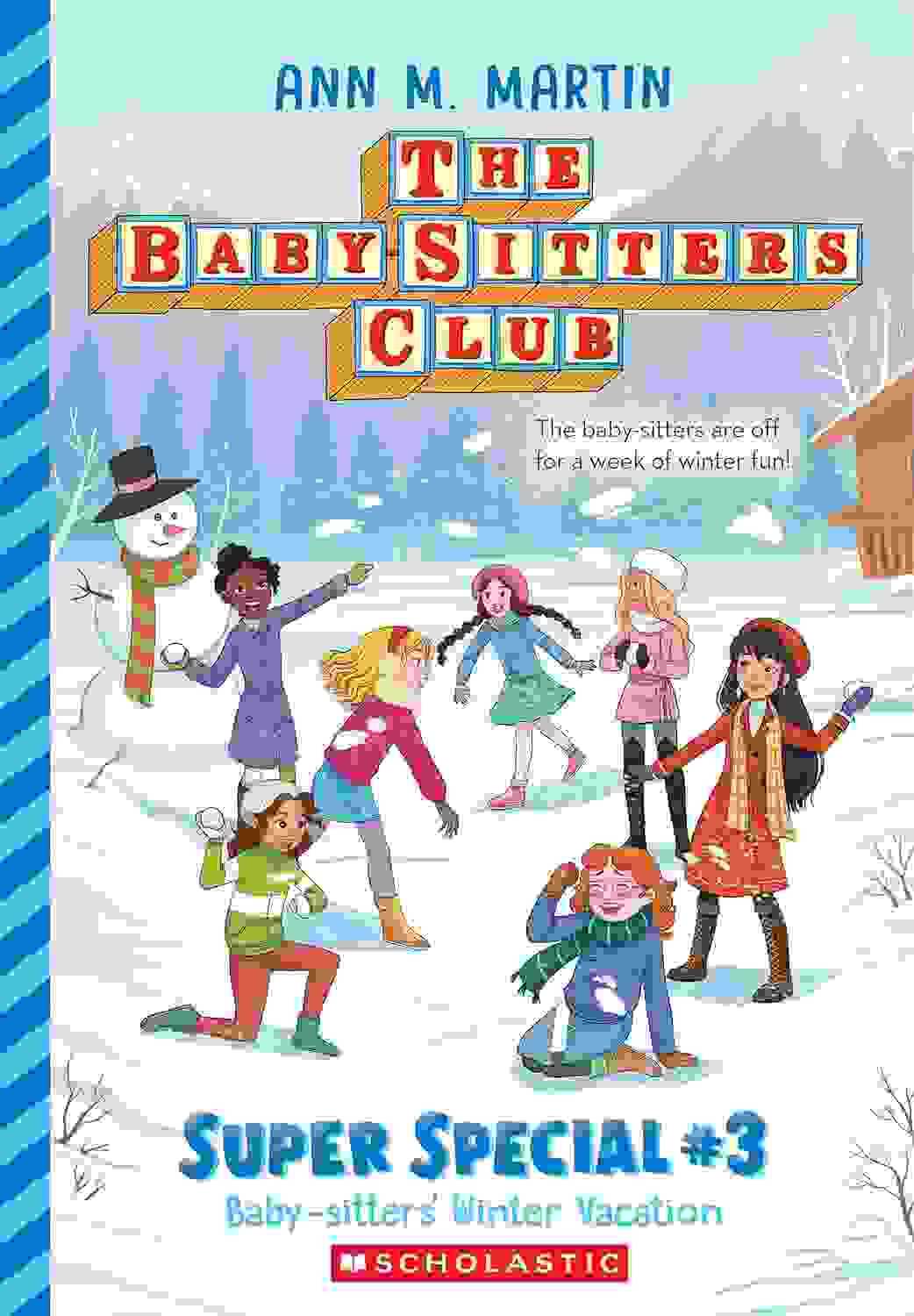 Baby-Sitters Winter Vacation (The Baby-Sitters Club: Super Special #3)