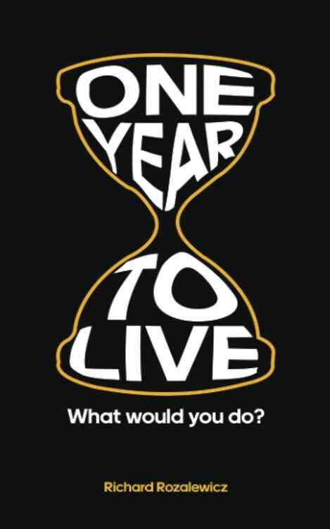One Year To Live