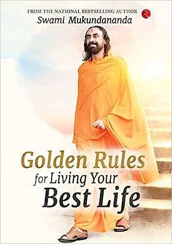 Golden Rules For Living Your Best  