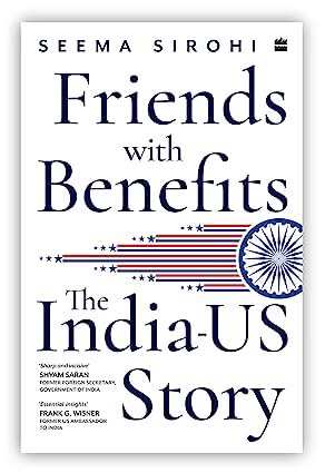 Friends With Benefits  - The India-Us Story