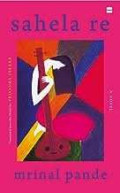 Sahela Re  - A Novel