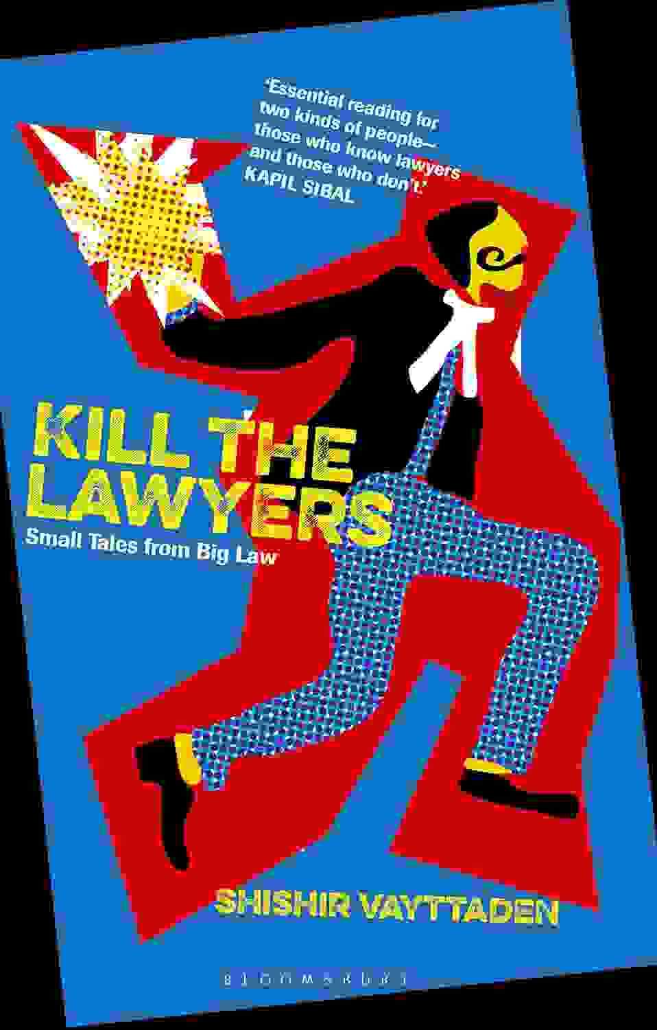 Kill The Lawyers