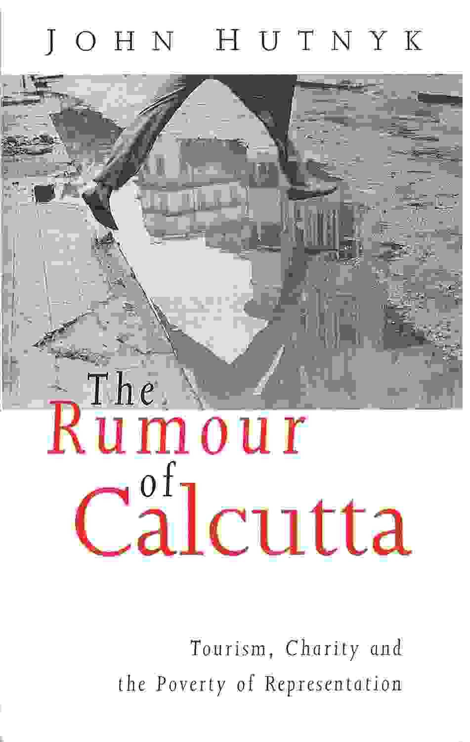 The Rumour Of Calcutta