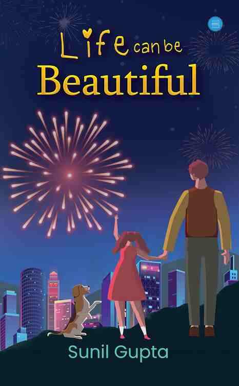 Life Can Be Beautiful
