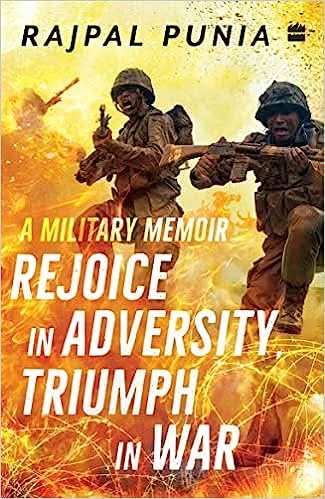 Rejoice In Adversity, Triumph In War  - A Military Memoir