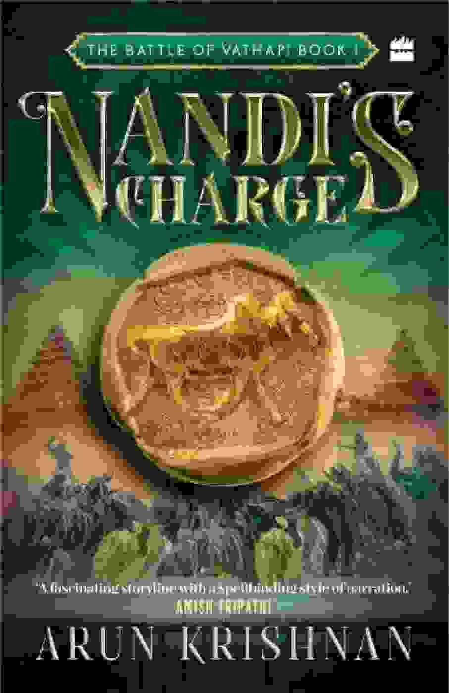 Nandis Charge: Battle Of Vathapi (Book 1)