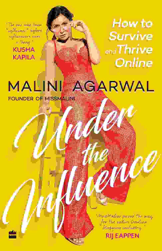 Under The Influence : How To Survive And Thrive Online