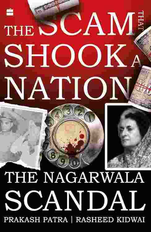 The Scam that Shook a Nation: The Nagarwala Scandal