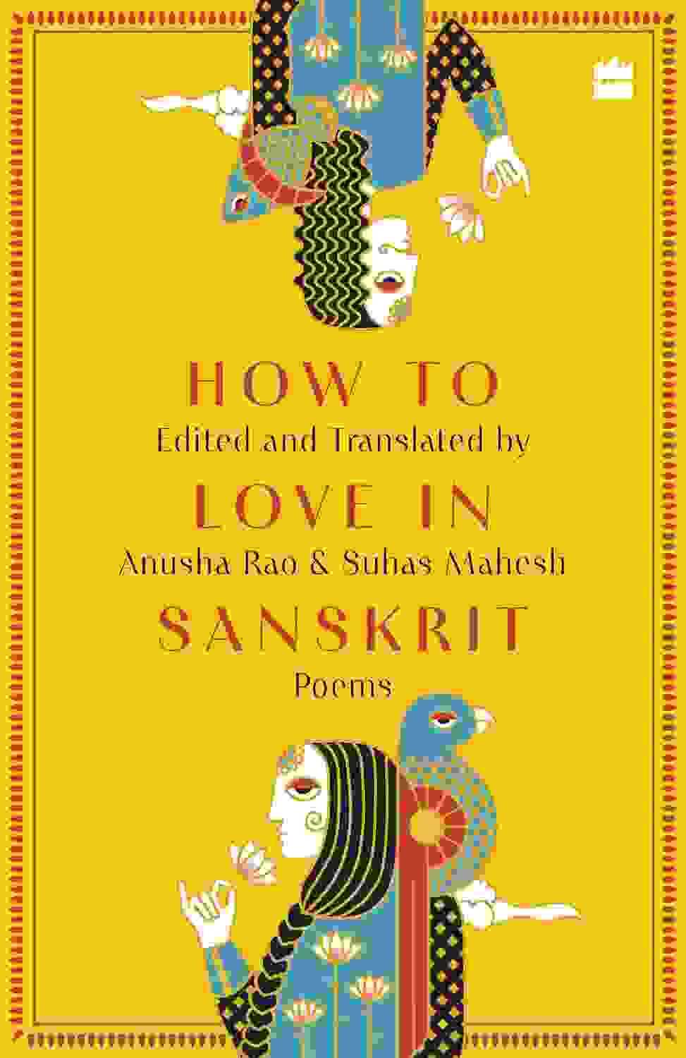 How To Love In Sanskrit : Poems