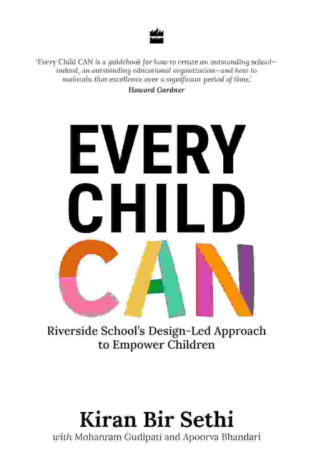 Every Child Can : Riverside Schools Design-Led Approach To Empowering Children