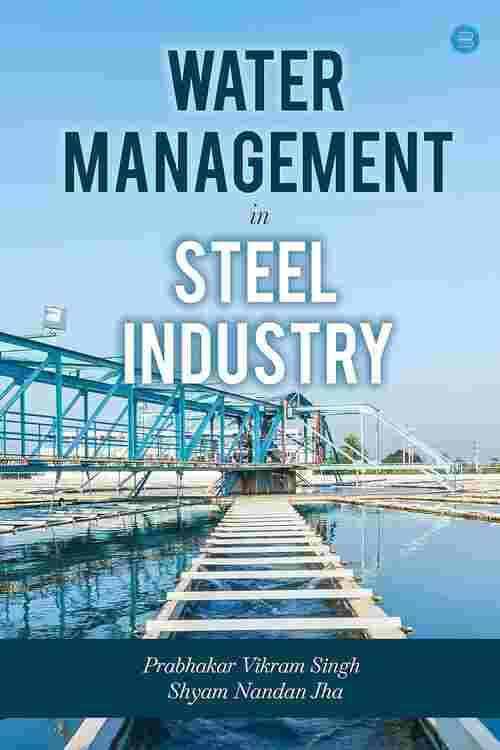 Water Management In Steel Industry