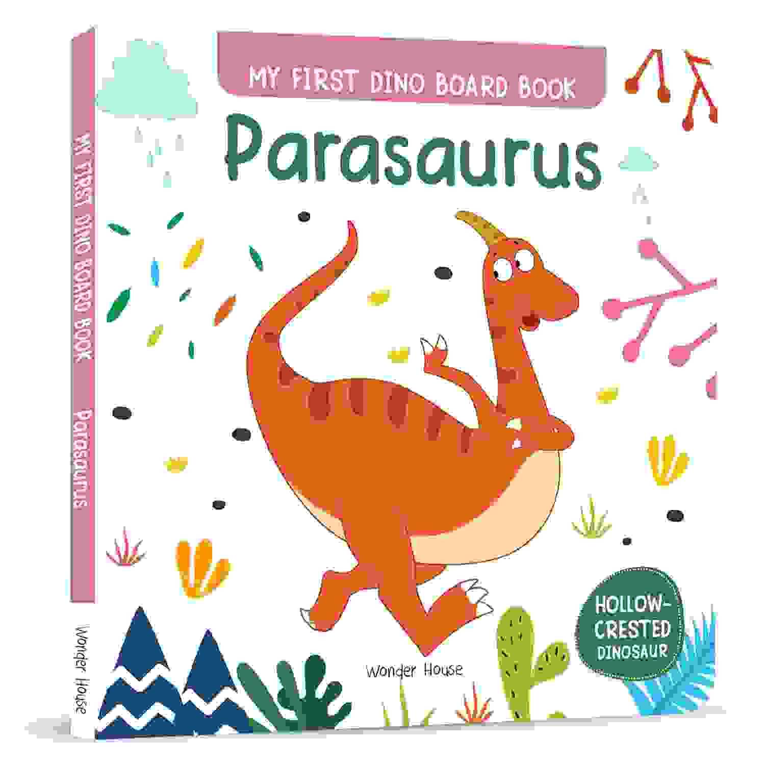 Parasaurus : My First Dino Board Book - Illustrated Dino Picture Book For Children