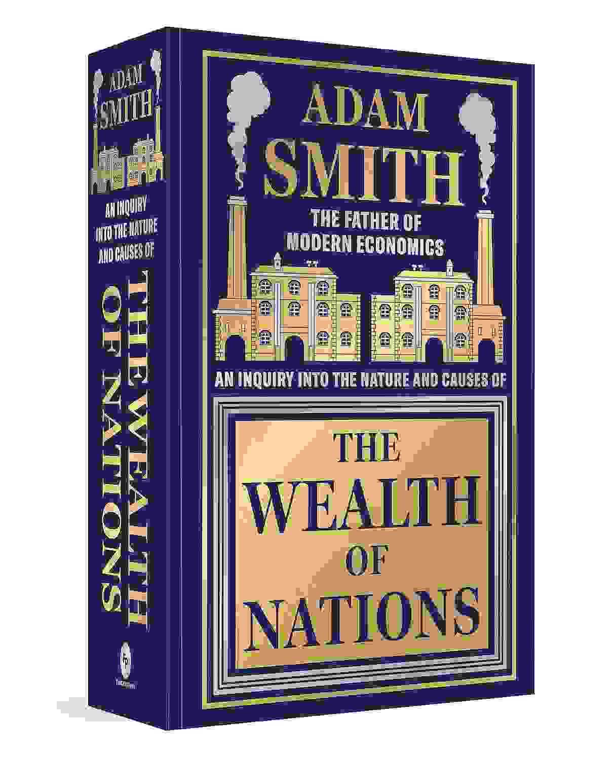 The Wealth Of Nations (Deluxe Hardbound Edition)