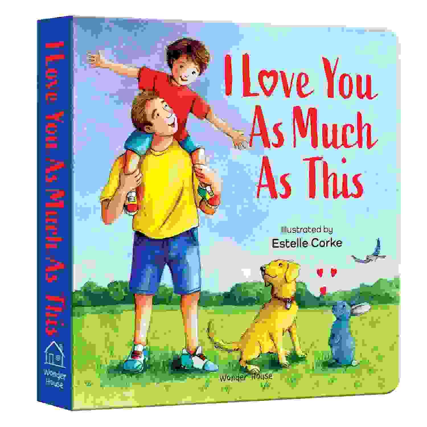 I Love You As Much As This