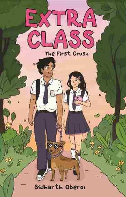 Extra Class : The First Crush