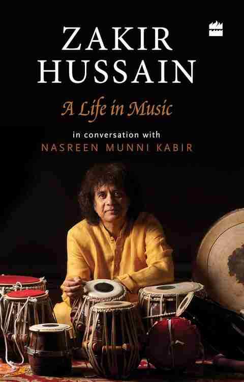 Zakir Husain: A Life in Music PB
