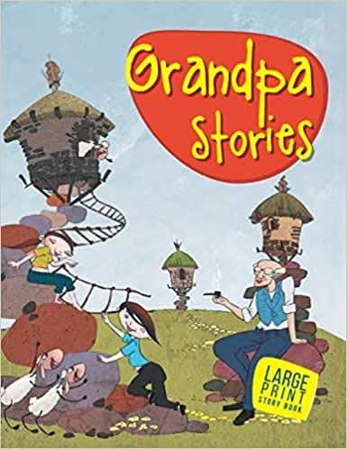 Grandpa Stories