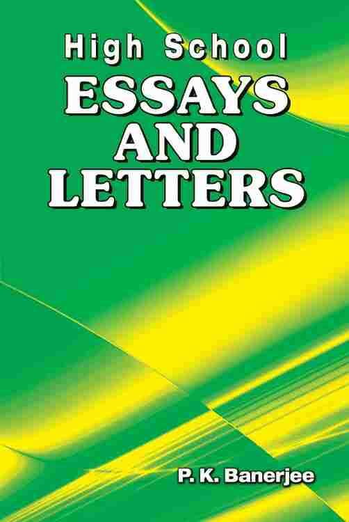 High School Essays And Letters