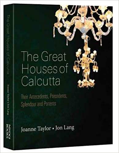 Great Houses Of Calcutta