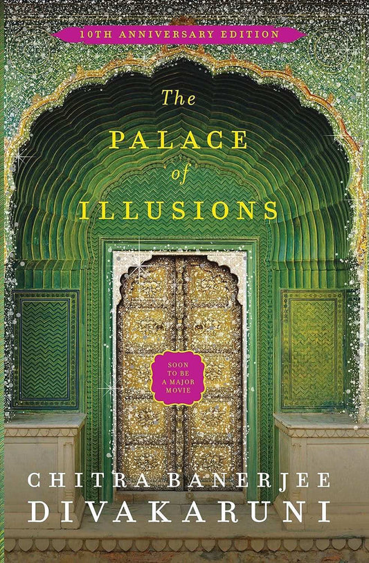 Palace Of Illusions - 10Th Anniversary Edition