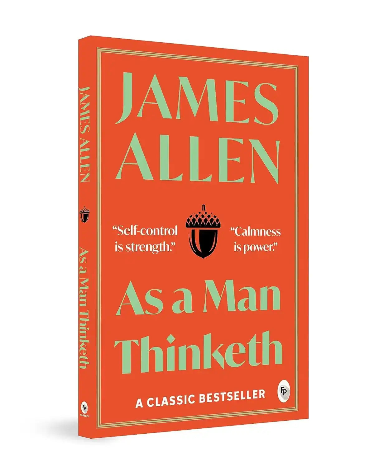 As A Man Thinketh 