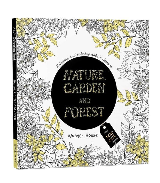 Nature, Garden And Forest - Colouring Books For Adults With Tear Out Sheets