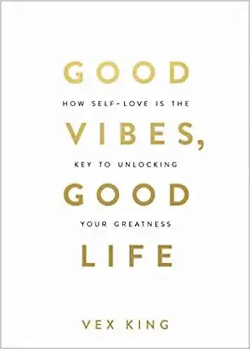 Good Vibes Good Life