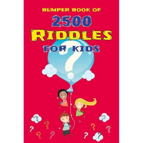 Bumper Book Of 2500 Riddles For Kids