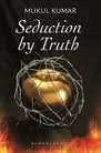 Seduction By Truth 