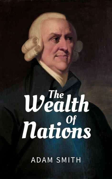 The Wealth Of Nations
