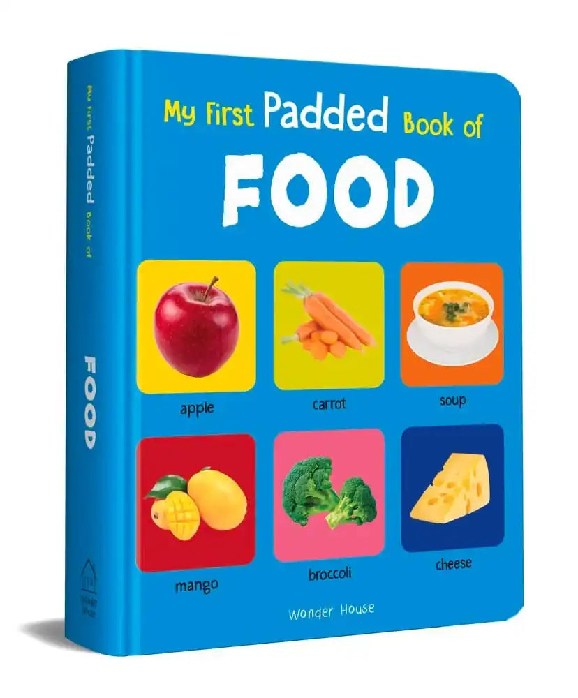 My First Padded Book Of Food - Early Learning Padded Board Books For Children