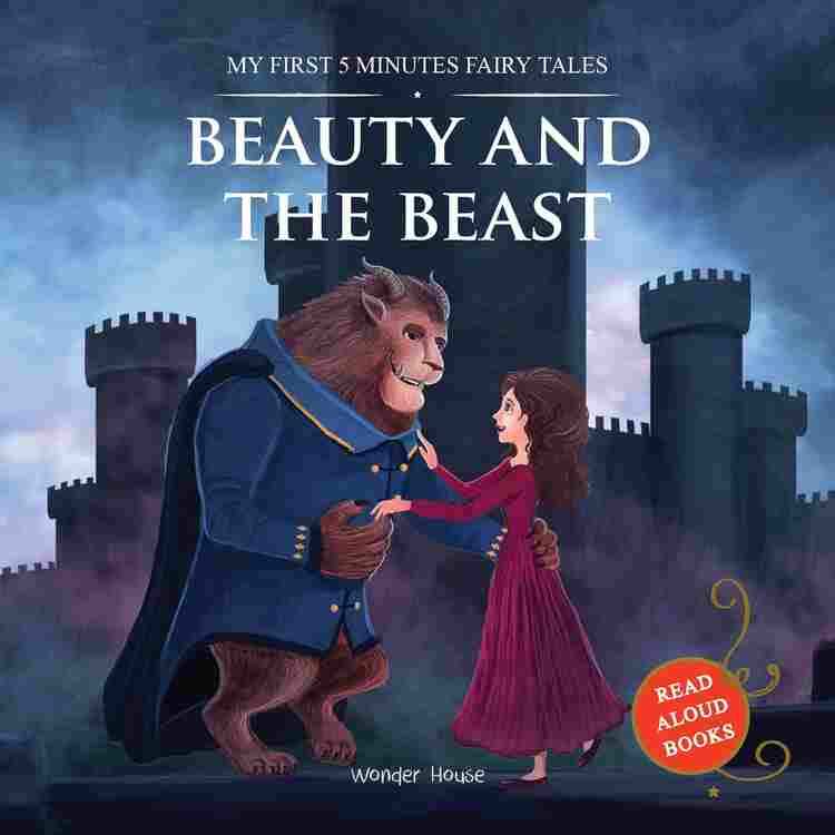My First 5 Minutes Fairy Tales Beauty And The Beast: Traditional Fairy Tales For Children (Abridged
