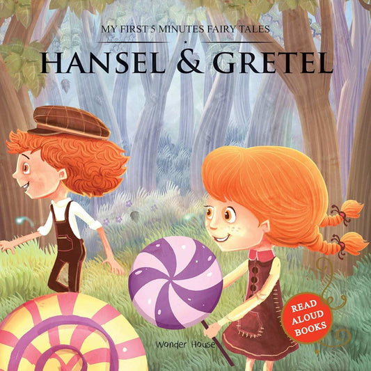 My First 5 Minutes Fairy Tales Hansel And Gretel - Traditional Fairy Tales For Children (Abridged And