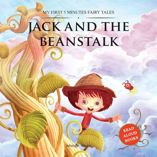 My First 5 Minutes Fairy Tales Jack And The Beanstalk - Traditional Fairy Tales For Children (Abridge
