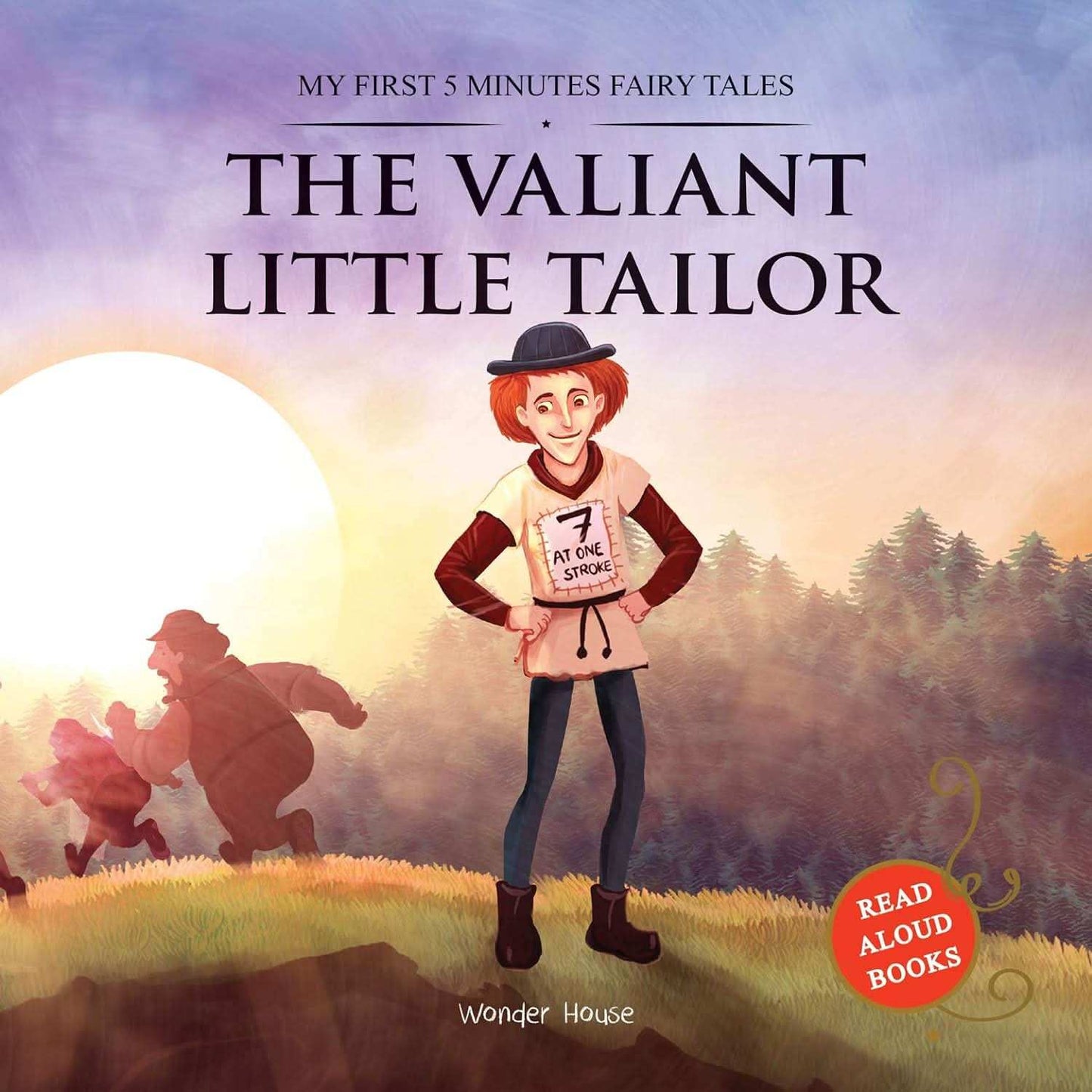 My First 5 Minutes Fairy Tales The Valiant Little Tailor - Traditional Fairy Tales For Children (Abri