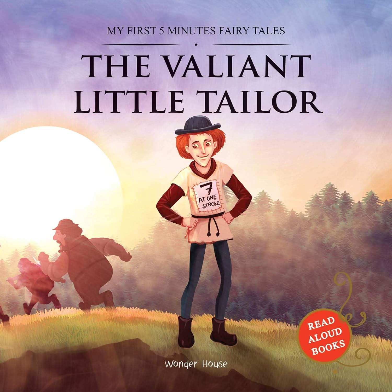 My First 5 Minutes Fairy Tales The Valiant Little Tailor - Traditional Fairy Tales For Children (Abri