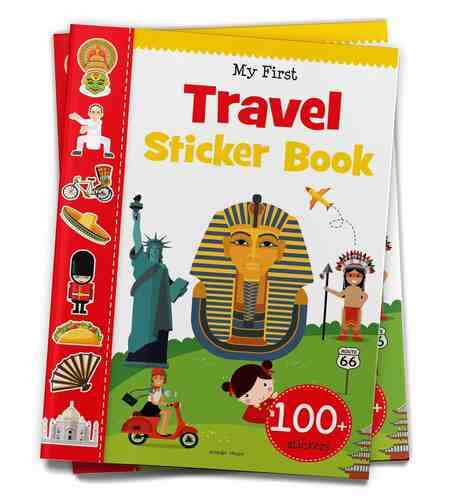 My First Travel Sticker Book: Exciting Sticker Book With 100 Stickers