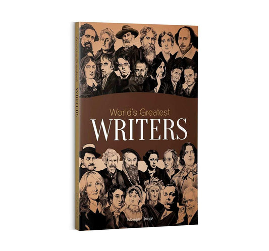 Worlds Greatest Writers  - Biographies Of Inspirational Personalities For Kids