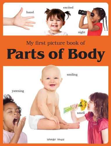 My First Picture Book Of Parts Of Body: Picture Books For Children  