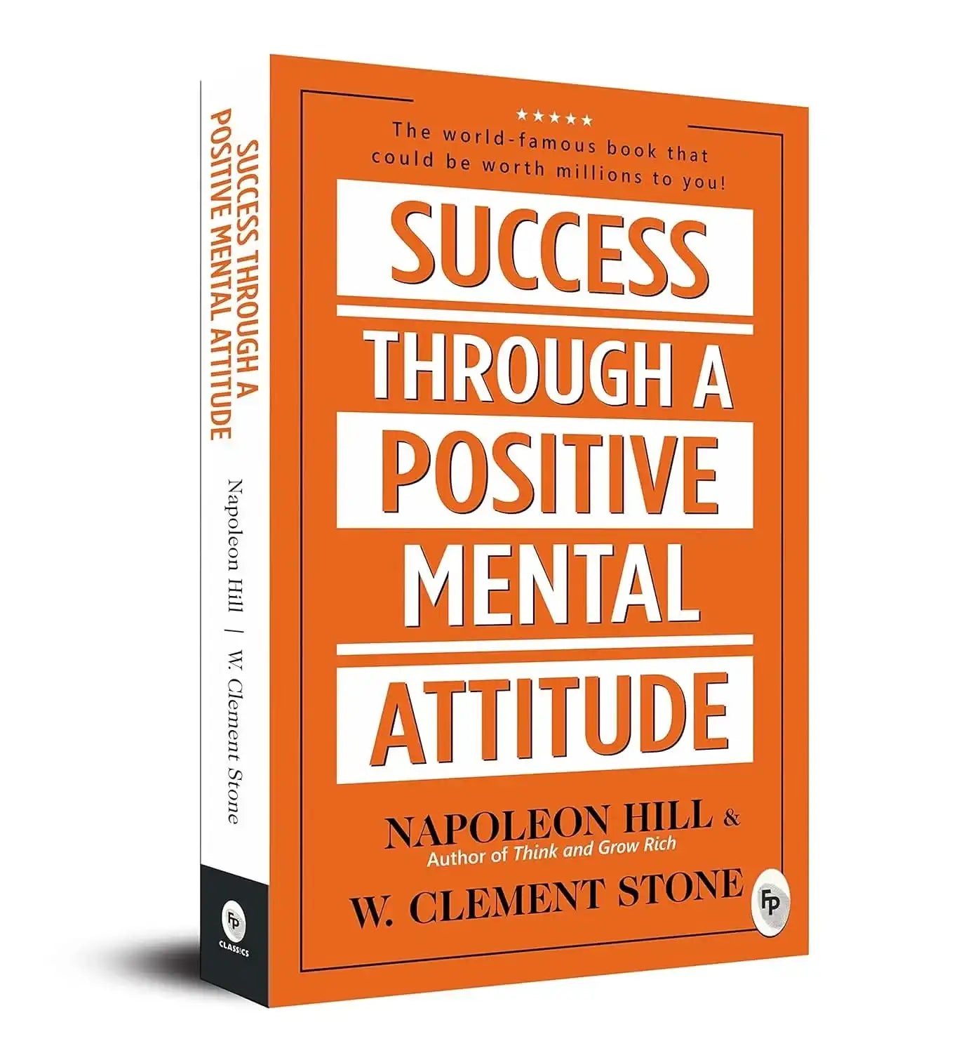 Success Through A Positive Mental Attitude 